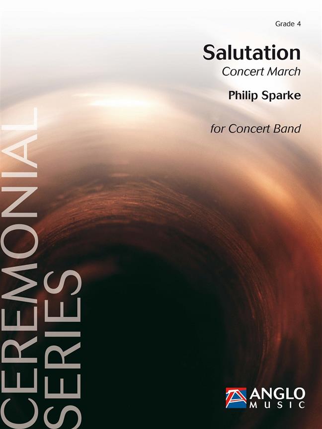 Salutation - Concert March - pro velký dechový orchestr